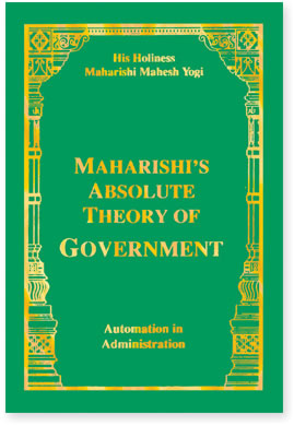 Maharishi’s Absolute Theory of Government